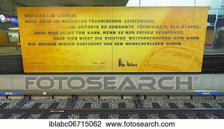 Panel with statement by Otto cock, underground station Garching-Forschungszentrum, Garching, Upper Bavaria, Bavaria, Germany, Europe View Large Photo Image Stock Image - Panel with statement by Otto cock, underground station Garching-Forschungszentrum, Garching, Upper Bavaria, Bavaria, Germany, Europe. Fotosearch