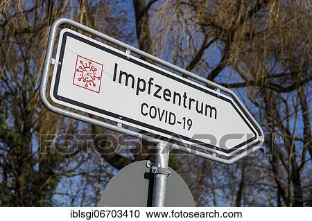 Sign for the COVID-19 vaccination center at Lodererplatz in Erding, Bavaria, Germany, Europe View Large Photo Image Stock Image - Sign for the COVID-19 vaccination center at Lodererplatz in Erding, Bavaria, Germany, Europe. Fotosearch