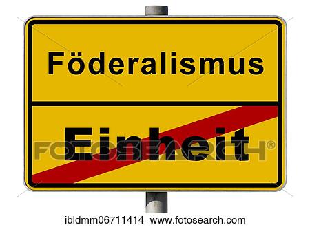 Symbolic image Corona crisis, place name sign end of unity, beginning of federalism, interests of individual states more important than interests of Germany as a whole, Germany, Europe View Large Photo Image Picture - Symbolic image Corona crisis, place name sign end of unity, beginning of federalism, interests of individual states more important than interests of Germany as a whole, Germany, Europe. Fotosearch