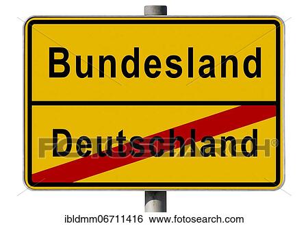 Stock Photograph - Symbolic image Corona crisis, place name sign end of Germany, beginning of federal state, interests of the individual federal state more important than interests of Germany as a whole, Germany, Europe. Fotosearch