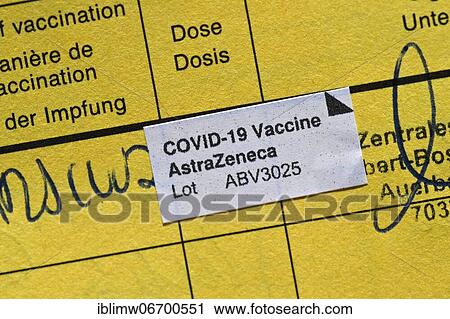 Vaccination certificate after vaccination with AstraZeneca against Covid-19, Sars-CoV-2, Corona crisis, Stuttgart, Baden-Württemberg, Germany, Europe View Large Photo Image Stock Image - Vaccination certificate after vaccination with AstraZeneca against Covid-19, Sars-CoV-2, Corona crisis, Stuttgart, Baden-Württemberg, Germany, Europe. Fotosearch
