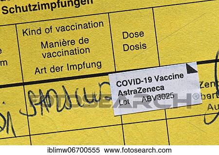 Vaccination certificate after vaccination with AstraZeneca against Covid-19, Sars-CoV-2, Corona crisis, Stuttgart, Baden-Württemberg, Germany, Europe View Large Photo Image Stock Photography - Vaccination certificate after vaccination with AstraZeneca against Covid-19, Sars-CoV-2, Corona crisis, Stuttgart, Baden-Württemberg, Germany, Europe. Fotosearch