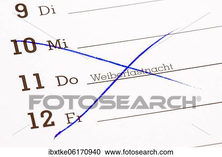 Stock Image - Diary, Weiberfastnacht crossed out, Germany, Europe. Fotosearch