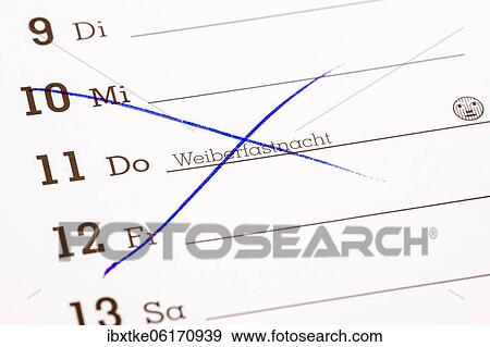 Diary, Weiberfastnacht crossed out, Germany, Europe View Large Photo Image Stock Photo - Diary, Weiberfastnacht crossed out, Germany, Europe. Fotosearch