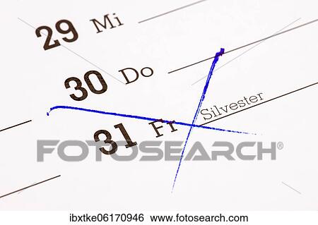 Schedule, New Year's Eve crossed out, Germany, Europe View Large Photo Image Stock Photograph - Schedule, New Year's Eve crossed out, Germany, Europe. Fotosearch