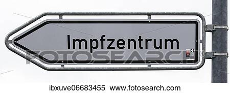 Vaccination centre sign, traffic sign, Schleswig-Holstein, Germany, Europe View Large Photo Image Stock Photography - Vaccination centre sign, traffic sign, Schleswig-Holstein, Germany, Europe. Fotosearch