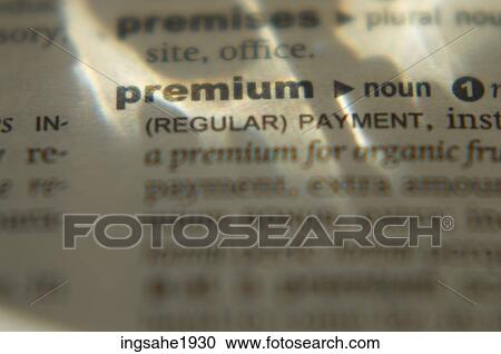 Definition of premium BE View Large Photo Image Stock Image - Definition of premium BE. Fotosearch