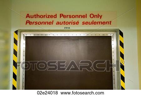 Authorized Personnel Only. View Large Photo Image Stock Photo - Authorized Personnel Only.. Fotosearch