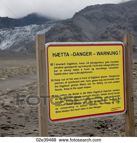 Danger sign before Gigjokull glacier View Large Photo Image Stock Photo - Danger sign before Gigjokull glacier. Fotosearch