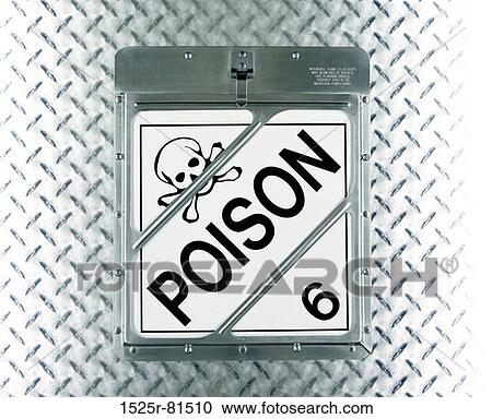 Close-up of a poison sign View Large Photo Image Stock Image - Close-up of a poison sign. Fotosearch
