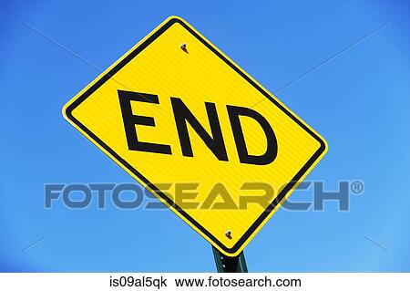 Yellow road sign against blue sky with word - end View Large Photo Image Stock Image - Yellow road sign against blue sky with word - end. Fotosearch