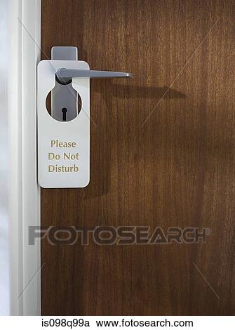 Do not disturb sign on a hotel room door View Large Photo Image Stock Image - Do not disturb sign on a hotel room door. Fotosearch