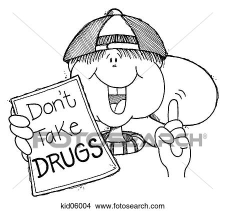 Illustration of boy holding sign saying, "Don't take drugs. " View Large Illustration Stock Illustration - Illustration of boy holding sign saying, "Don't take drugs. ". Fotosearch