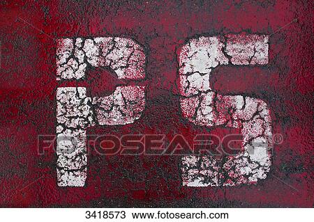 Stock Image - PS stencilled in white letters on a red background, injured by age and bad weather (mountain). Fotosearch