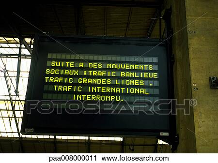 Information sign stating "train traffic is interrupted because of strike" in French View Large Photo Image Stock Image - Information sign stating "train traffic is interrupted because of strike" in French. Fotosearch