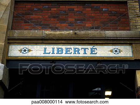 Picture - Liberty sign in French. Fotosearch