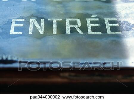 Entrance text in French View Large Photo Image Stock Image - Entrance text in French. Fotosearch