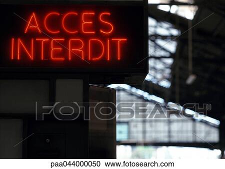 No entry, neon sign in French View Large Photo Image Stock Image - No entry, neon sign in French. Fotosearch