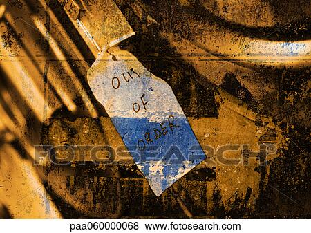 Stock Illustration - Out of order sign, close-up. Fotosearch