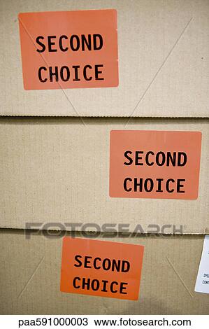 Cardboard boxes labeled with stickers reading "second choice" View Large Photo Image Stock Image - Cardboard boxes labeled with stickers reading "second choice". Fotosearch