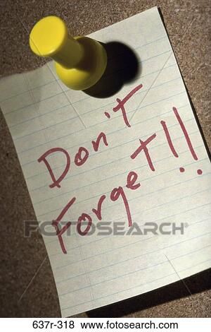 Stock Photo - Don't forget note on a bulletin board. Fotosearch