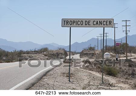 Mexico, Baja California Sur, Tropic of cancer road sign View Large Photo Image Stock Image - Mexico, Baja California Sur, Tropic of cancer road sign. Fotosearch