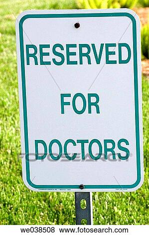 Reserved for doctors sign View Large Photo Image Stock Photo - Reserved for doctors sign. Fotosearch