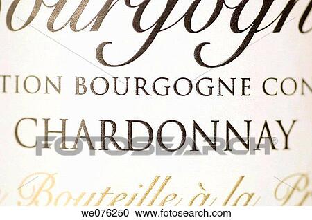 Wine label, Burgundy, Chardonnay View Large Photo Image Stock Image - Wine label, Burgundy, Chardonnay. Fotosearch