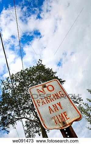 Close-up of an old? No Parking Any Time? sign View Large Photo Image Stock Image - Close-up of an old? No Parking Any Time? sign. Fotosearch