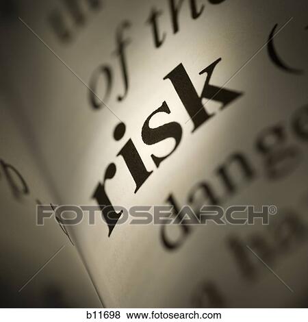 Close-up of dictionary definition - Risk View Large Photo Image Stock Photo - Close-up of dictionary definition - Risk. Fotosearch