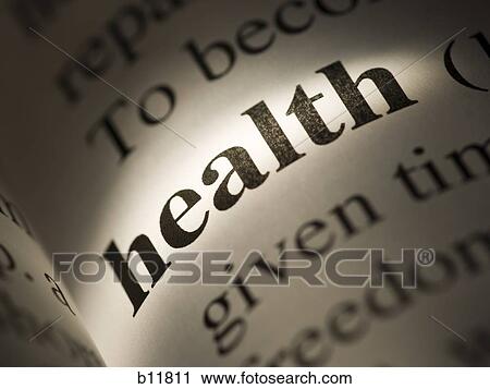 Close-up of dictionary definition - Health View Large Photo Image Stock Image - Close-up of dictionary definition - Health. Fotosearch