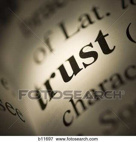 Close-up of dictionary definition - Trust View Large Photo Image Stock Photo - Close-up of dictionary definition - Trust. Fotosearch