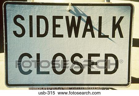 Sidewalk Closed Sign USA View Large Photo Image Stock Photography - Sidewalk Closed Sign USA. Fotosearch