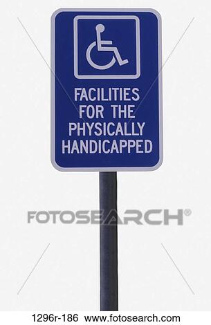 sign, physically challenged, handicapped, signage, handicap View Large Photo Image Stock Photograph - sign, physically challenged, handicapped, signage, handicap. Fotosearch