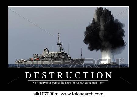 Destruction: Inspirational Quote and Motivational Poster View Large Photo Image Picture - Destruction: Inspirational Quote and Motivational Poster. Fotosearch