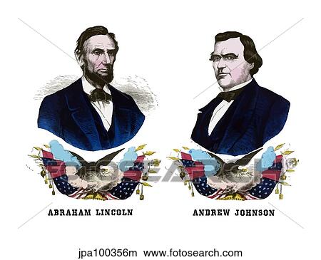 Stock Illustration - Digitally restored campaign poster of Abraham Lincoln and Andrew Johnson, vector.. Fotosearch