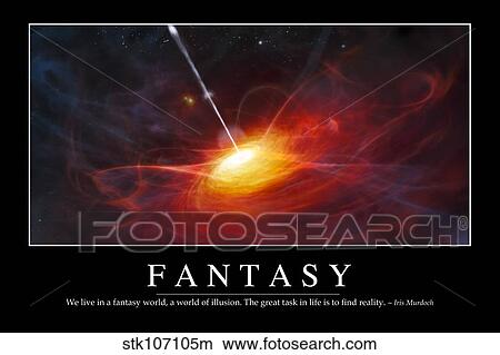 Fantasy: Inspirational Quote and Motivational Poster View Large Illustration Stock Illustration - Fantasy: Inspirational Quote and Motivational Poster. Fotosearch