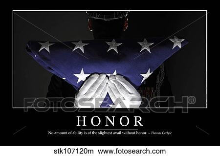 Honor: Inspirational Quote and Motivational Poster View Large Photo Image Picture - Honor: Inspirational Quote and Motivational Poster. Fotosearch