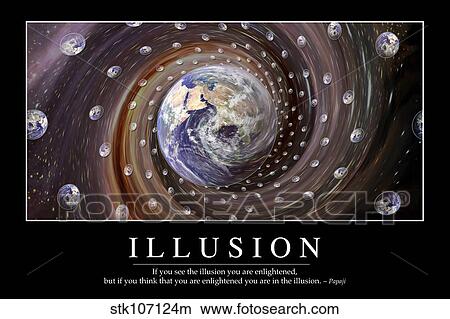 Illusion: Inspirational Quote and Motivational Poster View Large Illustration Stock Illustration - Illusion: Inspirational Quote and Motivational Poster. Fotosearch