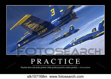 Practice: Inspirational Quote and Motivational Poster View Large Photo Image Picture - Practice: Inspirational Quote and Motivational Poster. Fotosearch