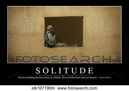 Solitude: Inspirational Quote and Motivational Poster View Large Photo Image Picture - Solitude: Inspirational Quote and Motivational Poster. Fotosearch