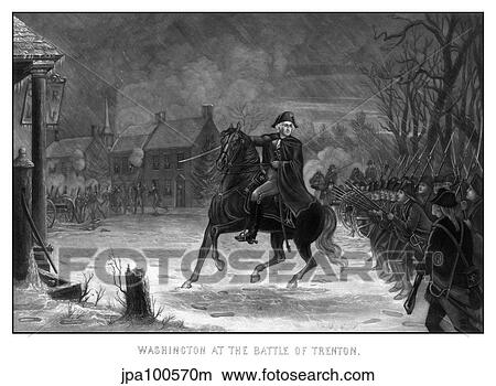 Vintage American History print of General George Washington at The Battle of Trenton. View Large Illustration Stock Illustration - Vintage American History print of General George Washington at The Battle of Trenton.. Fotosearch