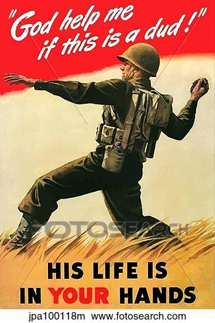 Stock Illustration - Vintage war poster of an American Soldier tossing a grenade.. Fotosearch