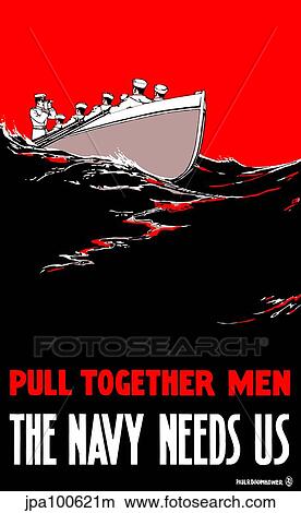Vintage World War I poster of a group of sailors rowing a boat. View Large Illustration Stock Illustration - Vintage World War I poster of a group of sailors rowing a boat.. Fotosearch