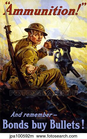 Stock Illustration - Vintage World War I poster of a U. S. soldier firing a machine gun on a battlefield.. Fotosearch