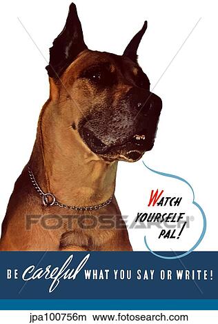 Stock Illustration - Vintage World War II poster of a Great Dane.. Fotosearch