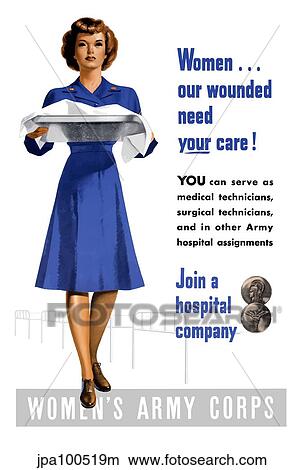 Stock Illustration - Vintage World War II poster of an Army Corps Nurse working in a hospital.. Fotosearch
