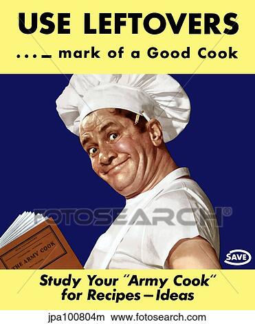 Vintage World War II poster of an army cook reading The Army Cook manual. View Large Illustration Stock Illustration - Vintage World War II poster of an army cook reading The Army Cook manual.. Fotosearch