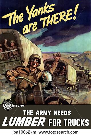 Stock Illustration - Vintage World War II poster of military transport trucks filled with troops.. Fotosearch