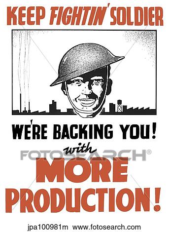 Vintage World War II propaganda poster. View Large Illustration Stock Illustration - Vintage World War II propaganda poster.. Fotosearch